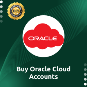 Buy Oracle Cloud Accounts